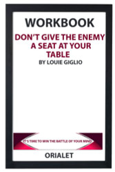 Workbook on Don't Give the Enemy a Seat at Your Table by Louie Giglio