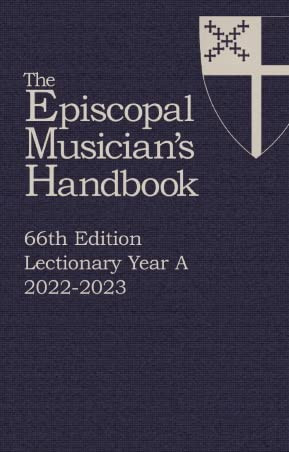 Episcopal Musician's Handbook 6 Lectionary Year A 2022-2023