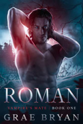 Roman: An MM Paranormal Romance (Vampire's Mate)