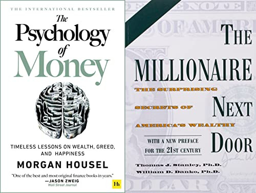 Psychology of Money by Morgan Housel & The Millionaire Next Door