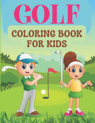 Golf Coloring Book for Kids