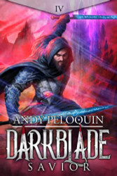 Savior: A Dark Epic Fantasy Novel (Darkblade)