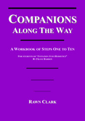 Companions Along The Way: A Workbook for IIH Steps One to Ten