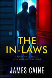 In-Laws: A psychological thriller with a nerve-shredding ending