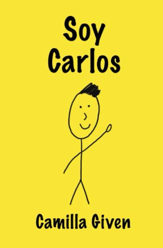 Soy Carlos (Spanish Edition)