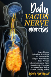 DAILY VAGUS NERVE EXERCISES