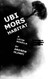 Ubi Mors Habitat: A Latin Novella (Latin Edition)