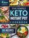 Simple Keto Instant Pot Cookbook