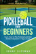 Pickleball for Beginners