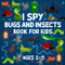 I Spy Bugs and Insects Book For Kids Ages 2-5