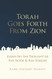 Torah Goes Forth From Zion