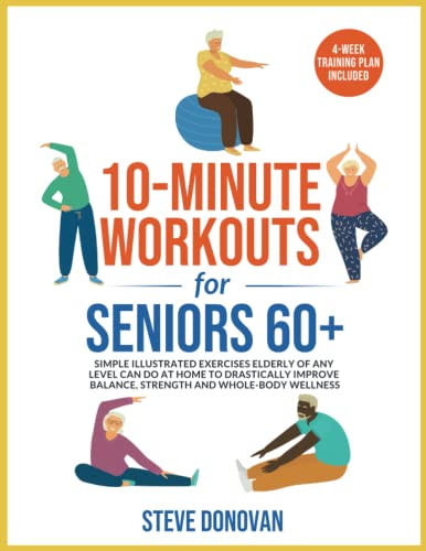 10-Minute Workouts for Seniors 60