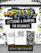Graffiti Lettering & Drawing for Beginners