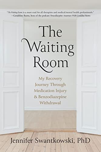 Waiting Room: My Recovery Journey from Medication Injury