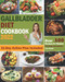 Gallblader Diet Cookbook 2022