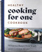 Healthy Cooking for One Cookbook