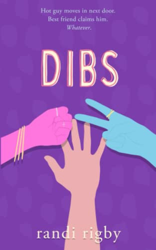 Dibs: A Sweet Teen Romantic Comedy