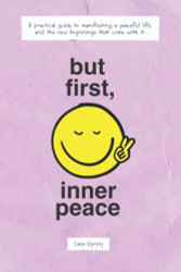 But First Inner Peace