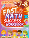 Fast Math Success Workbook Grade 7-8