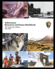 Yellowstone Resources and Issues Handbook 2022