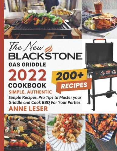 New Blackstone Gas Griddle Cookbook 2022