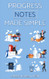 Progress Notes Made Simple - The Goal Chaser's Guide to Clinical