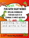 Fun with Sight Words - Spelling Workbook for Kids Ages 5-8 Learning