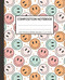 Composition Notebook Wide Ruled Smiley Faces for Teen Girls