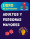 Libro de Actividades Adultos y Personas Mayores