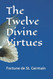 Twelve Divine Virtues