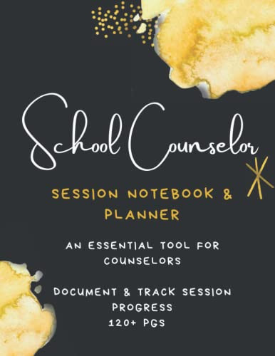 School Counselor - Session Notes & Planner; School Counselor Log Book
