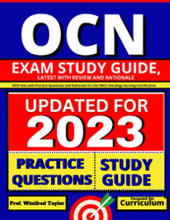 OCN Exam Study Guide latest with Review and Rationale