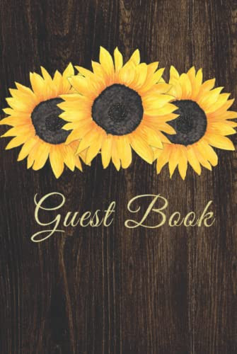 Guest Book: Rustic Chic Sunflowers on Wood Design Book for Guests