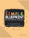 S.I.M.P.L.E. Blueprint for Instructional Coaching - Workbook