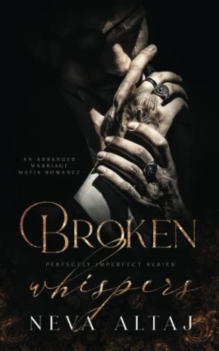 Broken Whispers: An Arranged Marriage Mafia Romance