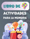 Libro de Actividades para la Memoria