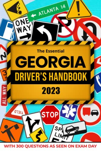 Essential Georgia Driver's Handbook. A Study and Practice Manual
