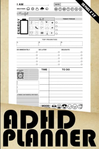ADHD Planner: Tracker Journal For ADHD Disorganized People