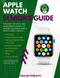 Apple Watch Seniors Guide