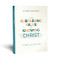 BETH MOORE: The Surpassing Value of Knowing Christ: A Study
