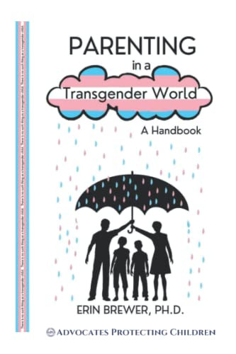 Parenting in a Transgender World: A Handbook