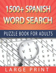 Spanish Word Search Puzzle Book for Adults Large Print