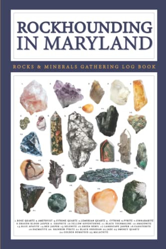 Rockhounding Maryland Book - A Geology Journal