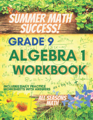 Summer Math Success: Algebra 1 Workbook 9th Grade: Algebra 1 Workbook