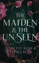 Maiden & The Unseen (Love and Fate)