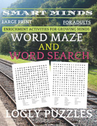 Smart Minds -Word Maze And Word Search Puzzles Book For Adults