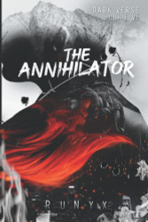 Annihilator: A Dark Obsession Romance (Dark Verse)