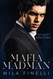 Mafia Madman: A Dark Mafia Romance (The Kings of Italy)