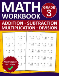 Math Workbook For Grade 3 Addition Subtraction Multiplication