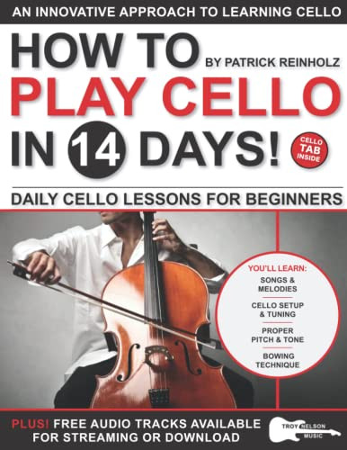 How to Play Cello in 14 Days